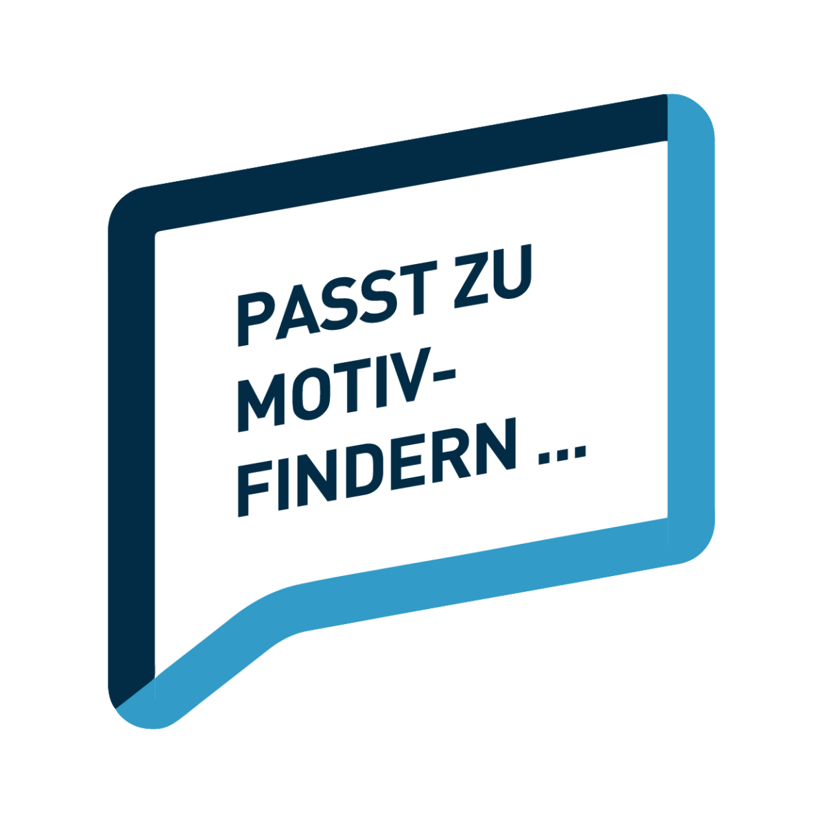Sprechblase: Passt zu Motiv-Findern