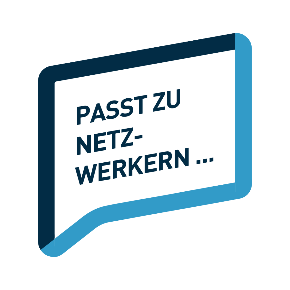 Sprechblase: Passt zu Netz-Werkern